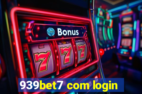 939bet7 com login